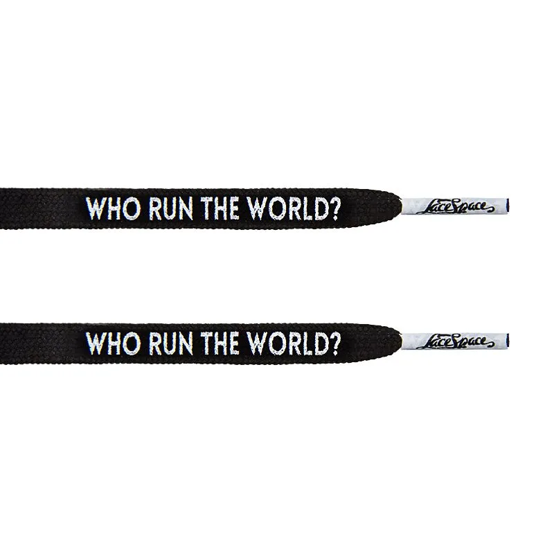 "Who Run The World?" Black Flat Laces